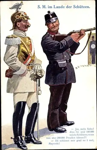 Künstler Ak SM im Lande der Schützen, Kaiser Wilhelm II. von Preußen, französischer Soldat