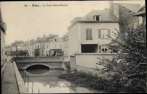 Ak Poix Somme, Le Pont Saint Martin