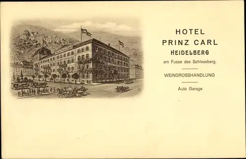 Künstler Ak Heidelberg am Neckar, Hotel Prinz Carl, Weingroßhandlung