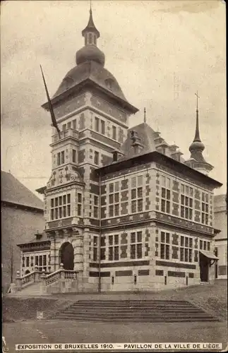 Ak Bruxelles Brüssel, Exposition 1910, Pavillon de la Ville de Liège Lüttich Wallonien