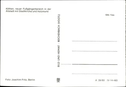 Ak Köthen in Anhalt, Fußgängerbereich, Altstadt, Stadtkirche, Holzmarkt