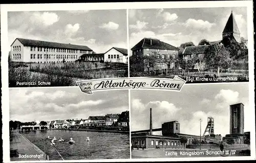 Ak Altenbögge Bönen in Westfalen, Kirche, Lutherhaus, Zeche Königsborn, Badeanstalt, Schule