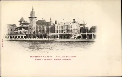 Ak Paris, Exposition de 1900, Pavillons Etrangers, Bosnie, Hongrie, Grande Bretagne