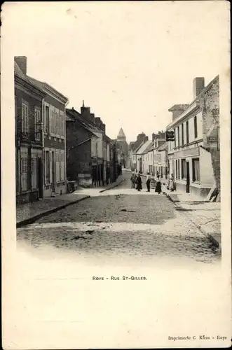 Ak Roye Somme, Rue Saint Gilles