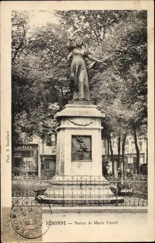 Ak Péronne Somme, Statue de Marie Foure