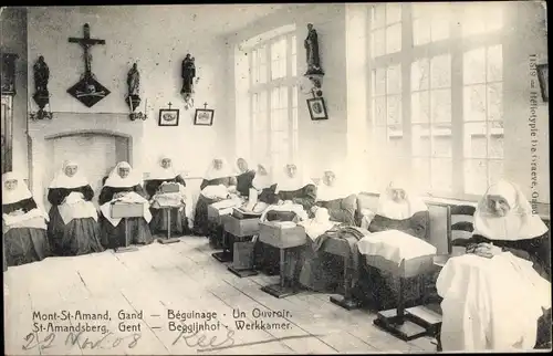 Ak Gent Ostflandern, Mont St. Amand, Béguinage, Un Ouvroir, Schwestern