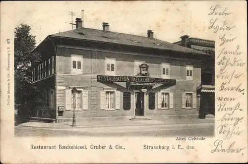 Ak Strasbourg Straßburg Elsass Bas Rhin, Restaurant Baeckehiesel, Gruber & Cie, altes Gebäude