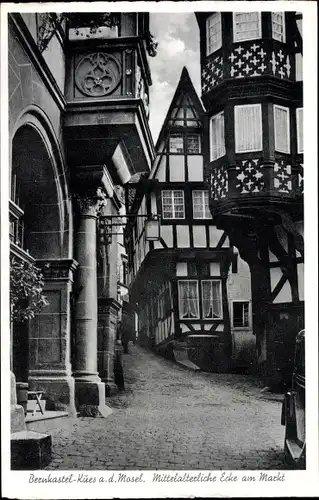 Ak Bernkastel Kues an der Mosel, Mittelalterl. Ecke, Marktplatz