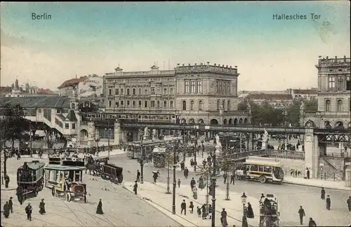 Ak Berlin Kreuzberg, Hallesches Tor