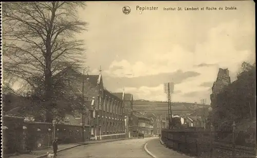 Ak Pepinster Wallonien Lüttich, Institut St. Lambert, Roche du Diable