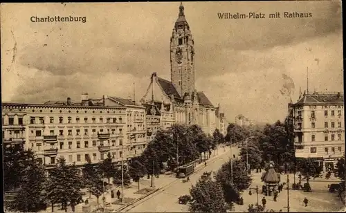 Ak Berlin Charlottenburg, Wilhelm Platz mit Rathaus