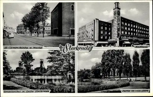 Ak Sterkrade Oberhausen im Ruhrgebiet, St. Clemenskirche, Markt, Hochhaus, Volkspark, Zeche