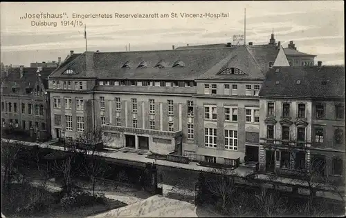 Ak Duisburg im Ruhrgebiet, Josefshaus, St. Vincenz Hospital, Reservelazarett