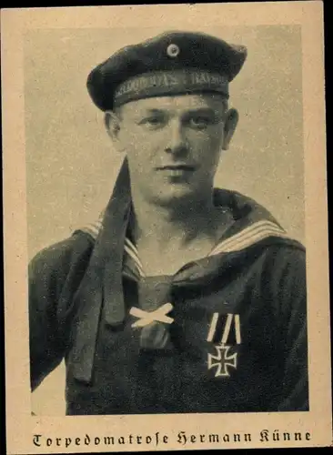 Sammelkarte Torpedomatrose Hermann Künne, Kaiserliche Marine, Torpedoboot  SMS S 53, Eisernes Kreuz