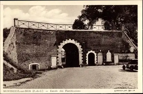 Ak Montreuil sur Mer Pas de Calais, Entrée des Fortifications