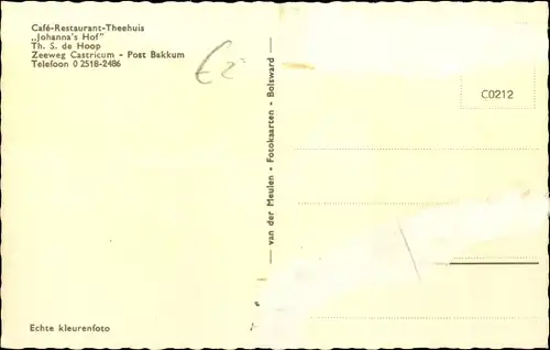 Ak Castricum Nordholland Niederlande, Cafe Restaurant Theehuis Johannes Hof
