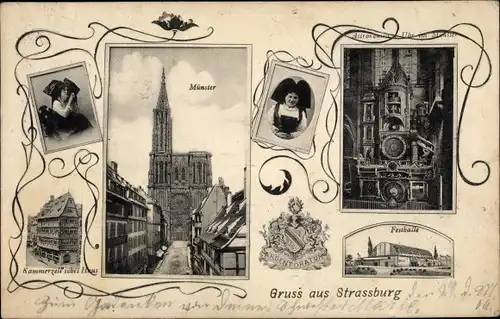 Ak Strasbourg Straßburg Elsass Bas Rhin, Trachten, Münster, Astronomische Uhr, Festhalle