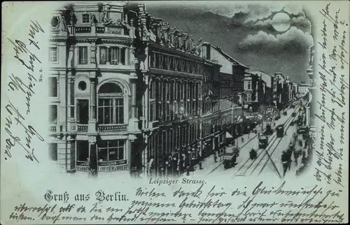 Mondschein Ak Berlin Mitte, Leipziger Straße