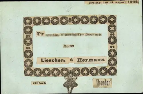 Ak Glückwunsch Geburtstag, Geburtstagsgrüße von Lieschen und Hermann, einfach Theodor