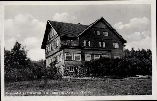 Ak Tambach Dietharz im Thüringer Wald, Berghotel Ebertswiese