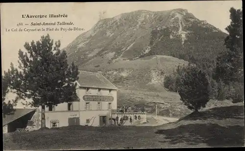 Ak Saint Amant Tallende Puy de Dôme, Le Col de Ceyssat, Le Pied du Puy de Dome