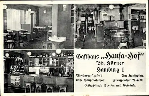 Ak Hamburg, Gasthaus Hansa Hof, Inh. Ph. Hörner, Lüneburger Str. 4, Am Hansaplatz