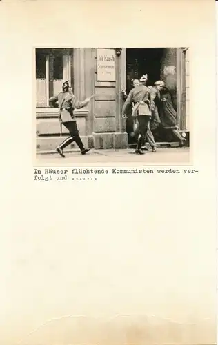 Foto Schutzpolizei verfolgt flüchtende Kommunisten, Schneidermeister Joh. Kausch, Berlin