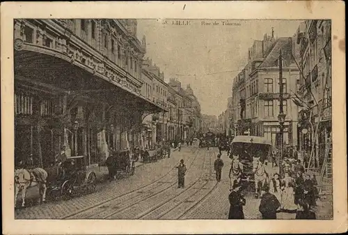 Ak Lille Nord, Rue de Tournai, Straßenpartie
