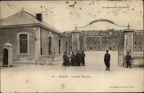 Ak Nancy Meurthe et Moselle Lothringen, Caserne Blandan, Entrée