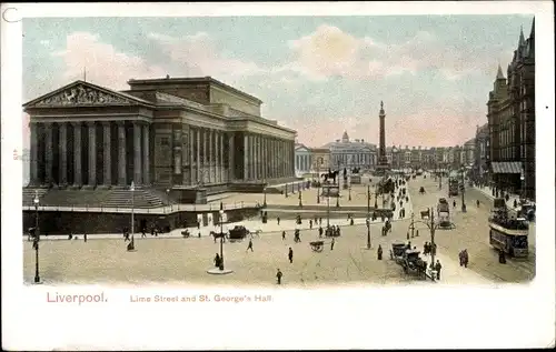 Ak Liverpool North West England, Lime Street and St. George's Hall