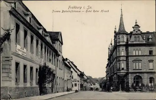 Ak Frohburg in Sachsen, Hotel "Roter Hirsch", innere Bahnhofstraße