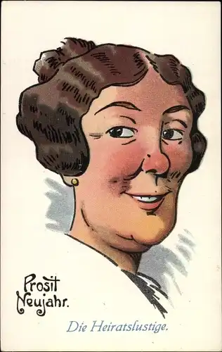Ak Glückwunsch Neujahr, Die Heiratslustige, Frauenportrait