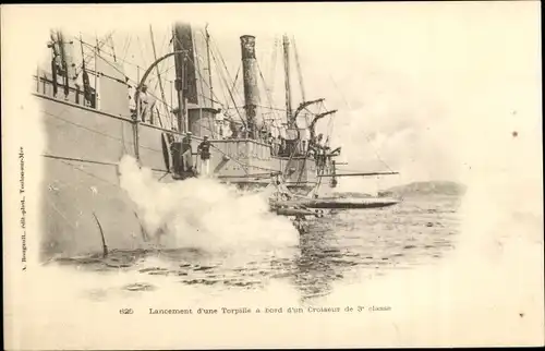 Ak Französisches Kriegsschiff, Lancement d'une Torpille a bord d'un Croiseur de 3e classe, Torpedo