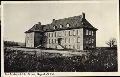 Ak Kappeln an der Schlei, Landwirtschaftliche Schule