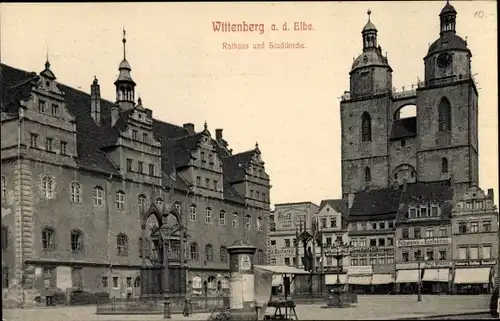 Ak Lutherstadt Wittenberg, Rathaus, Stadtkirche