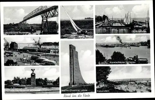 Ak Kiel in Schleswig Holstein, Hochbrücke Holtenau, Uboots Denkmal Möltenort, Olympiahafen, Laboe