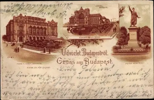 Litho Budapest Ungarn, Städt. Redoute, Centralbahnhof, Petofi Monument