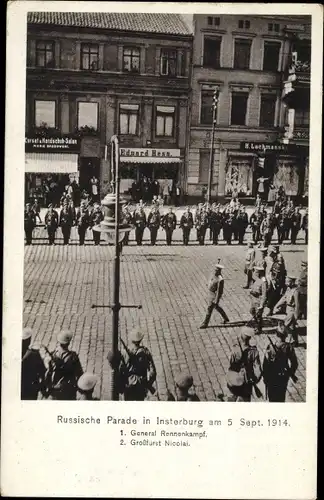 Ak Tschernjachowsk Insterburg Ostpreußen, Russ. Parade, 5.Sept. 1914, General Rennenkampf, Nicolai