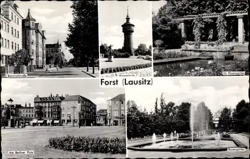 Ak Forst in der Niederlausitz, Bahnhofstraße, Wasserturm, Rosengarten, Berliner Platz