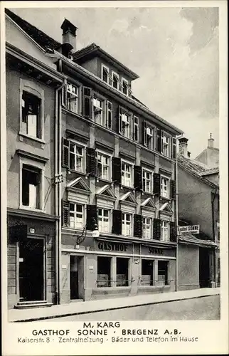 Ak Bregenz am Bodensee Vorarlberg, Gasthof Sonne, M. Karg, Kaiserstraße 8