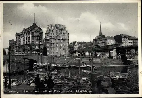 Ak Hamburg Mitte Altstadt, Baumwall, Rödingsmarkt, Hochbahn