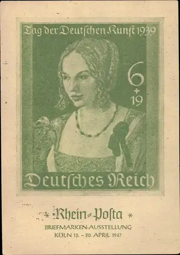 Briefmarken Ak Köln am Rhein, Tag der Deutschen Kunst 1939, Rhein Posta Ausstellung 1947