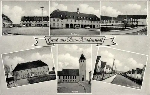 Ak Neu Büddenstedt in Niedersachsen, Rathaus, Bahnhof, Kirche, Westendorf