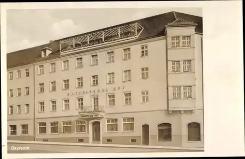 Ak Bayreuth in Oberfranken, Hotel Bayerischer Hof, Bahnhofsplatz, Inh. Hans Seuß