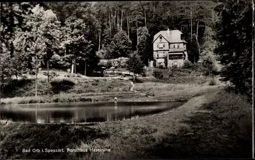 Ak Bad Orb in Hessen, Forsthaus Haselruhe