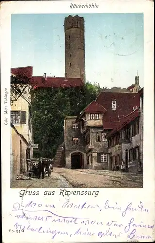 Leuchtfenster Ak Ravensburg in Oberschwaben, Räuberhöhle, Turm, Straßenpartie