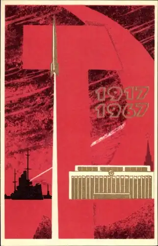 Ak Sowjetische Propaganda, Jubiläum Oktoberrevolution 1917-1967, UdSSR, Russland