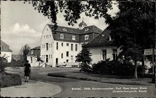 Ak Hansestadt Bremen, Städtische Krankenanstalten, Prof. Hans Meyer Klinik