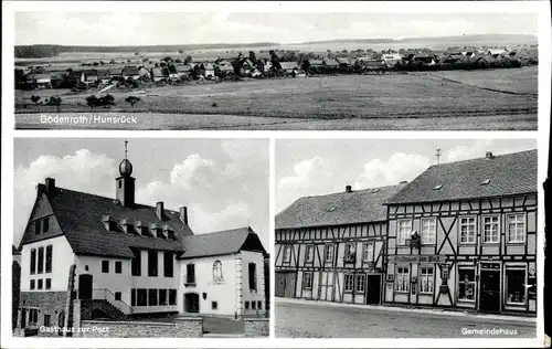 Ak Gödenroth in Rheinland Pfalz, Gasthaus zur Post, Gemeindehaus, Panorama