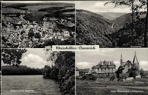 Ak Rheinböllen im Hunsrück, Volkenbacher Waldsee, Waisenhaus, Altersheim, Blüchertal